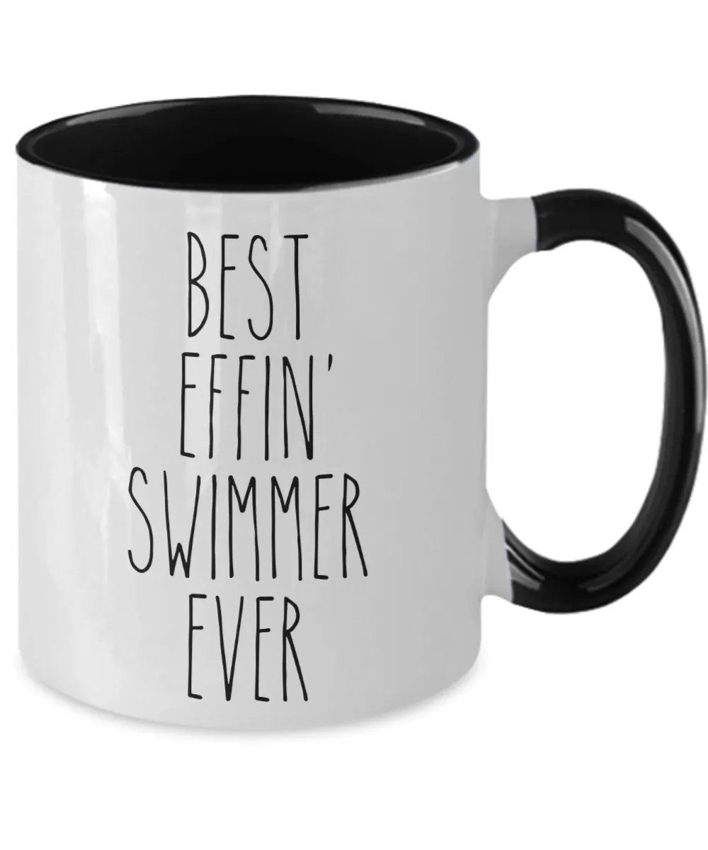 Gift For Swimmer Best Effin' Swimmer Ever Mug Two-Tone Coffee Cup Funny Coworker Gifts