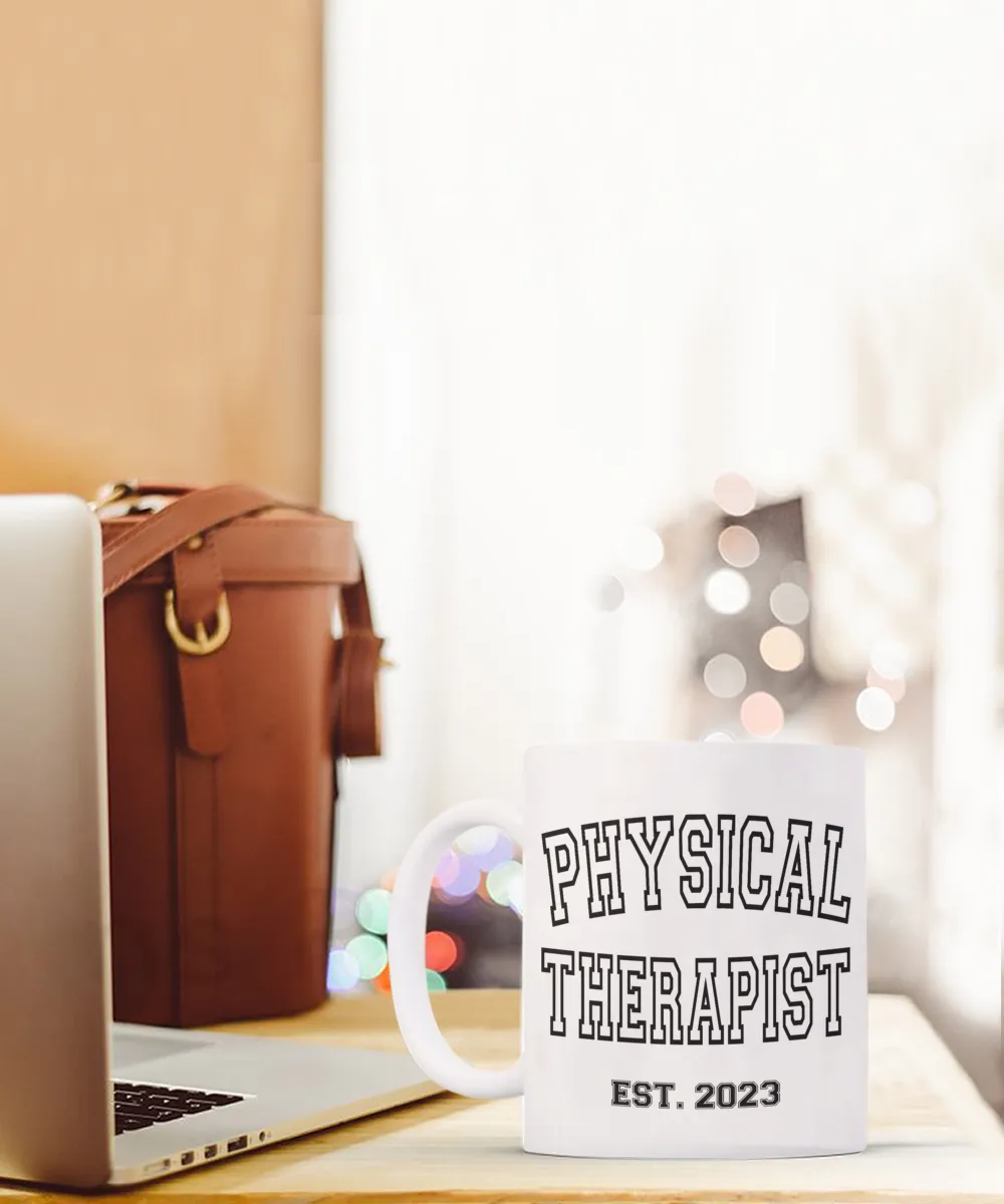 Physical Therapy, Physical Therapist Est 2023, PT Graduation Gift, PT Student Gift, PT School, Pediatric Pt, Pt Gifts, Coffee Cup