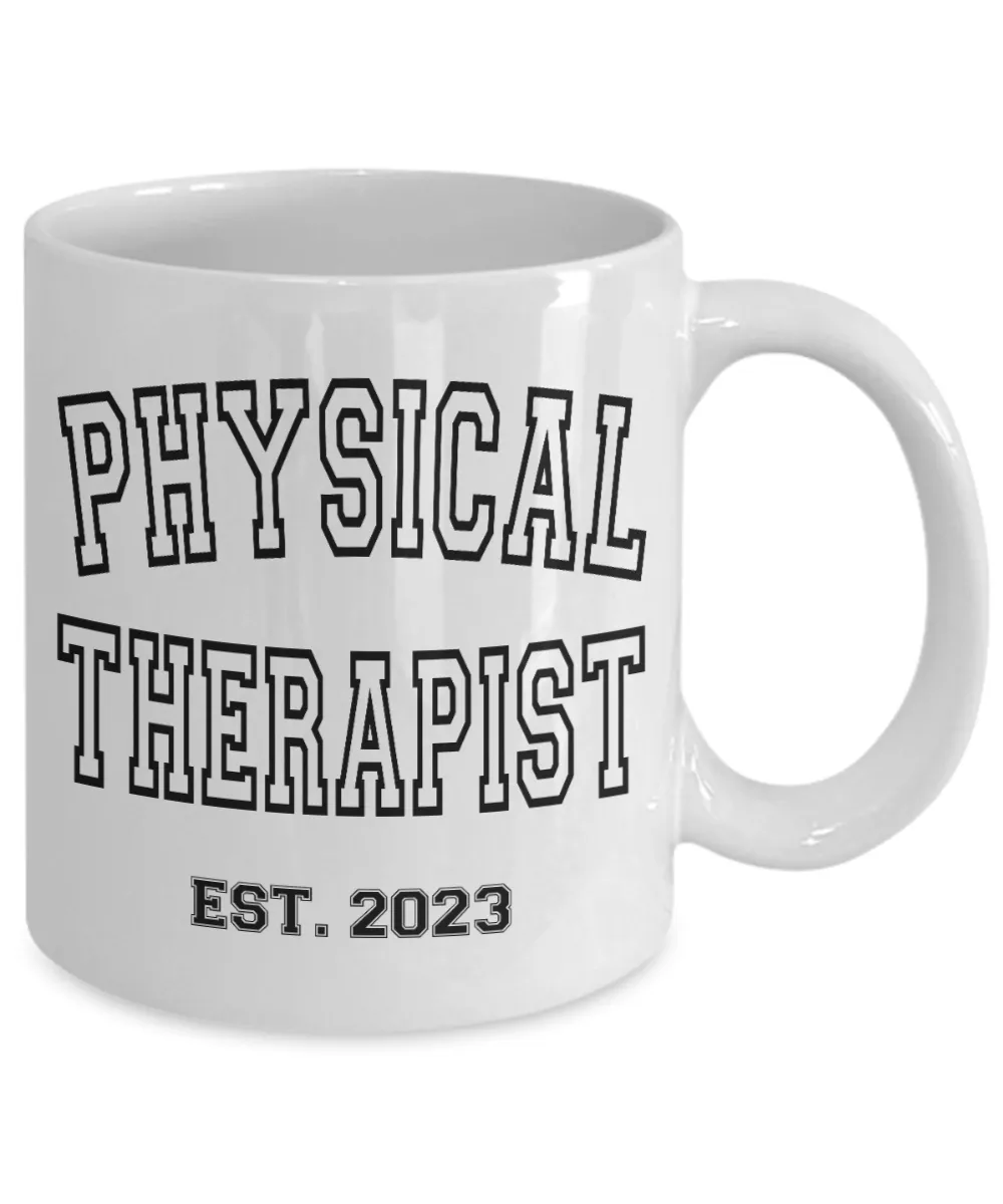 Physical Therapy, Physical Therapist Est 2023, PT Graduation Gift, PT Student Gift, PT School, Pediatric Pt, Pt Gifts, Coffee Cup