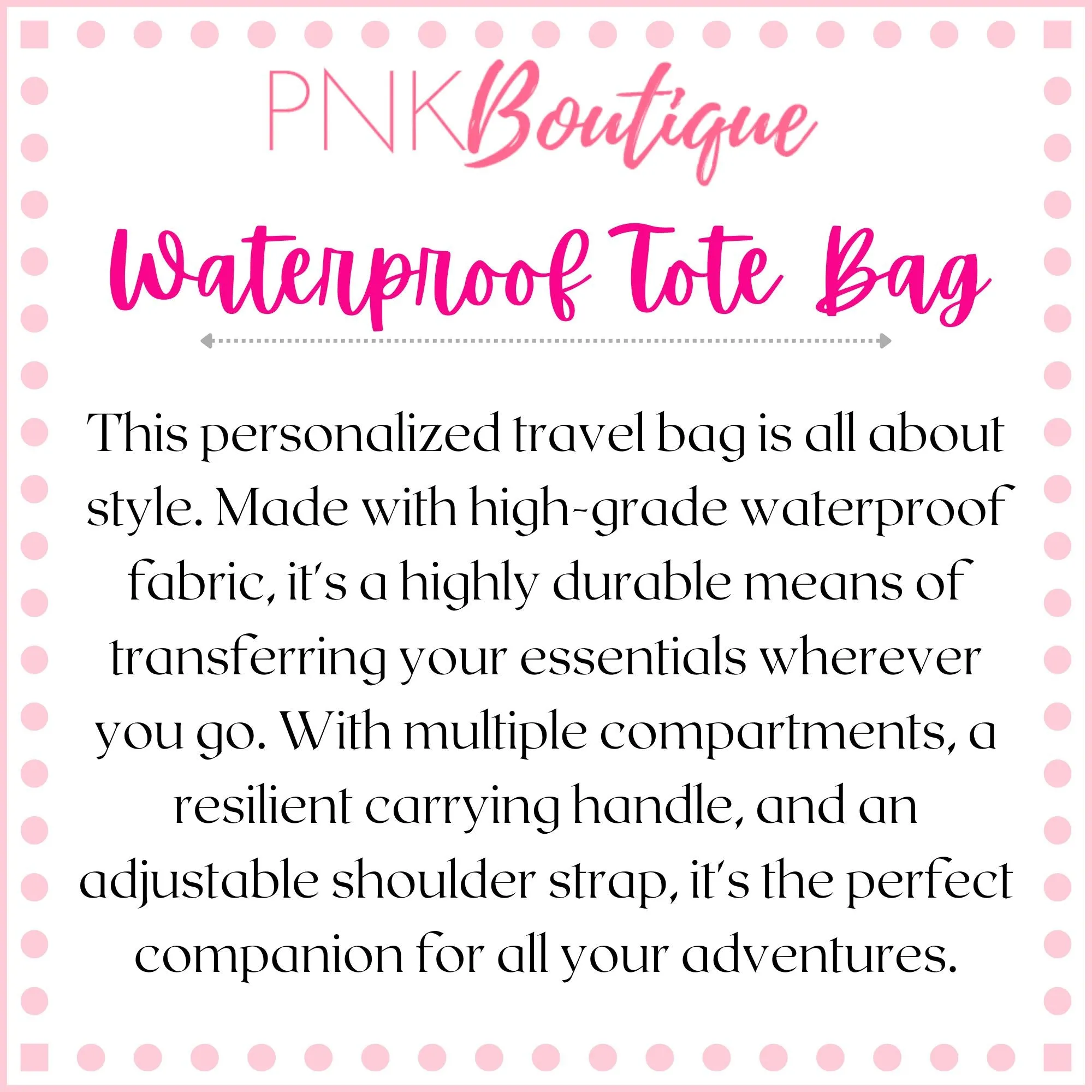 PNK Sisterhood Personalized Waterproof Travel Bag